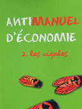 Anti Manuel d'conomie